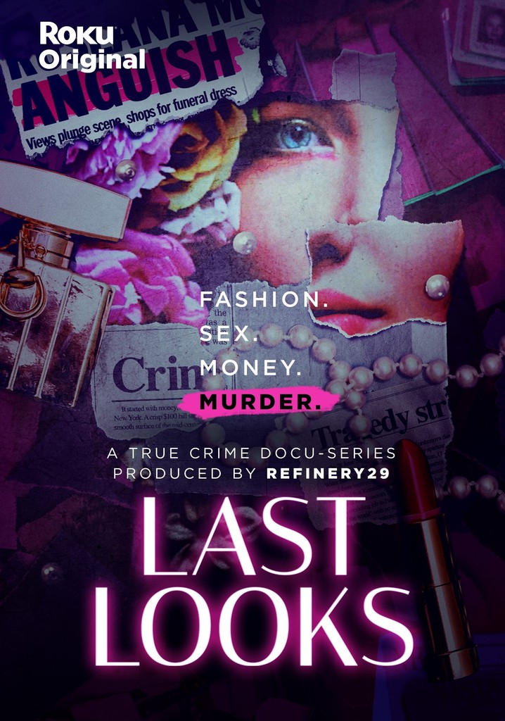 Last Looks watch tv show streaming online